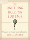The One Thing Holding You Back